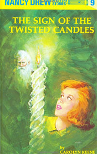 Carolyn Keene - «The Sign of the Twisted Candles (Nancy Drew, Book 9)»