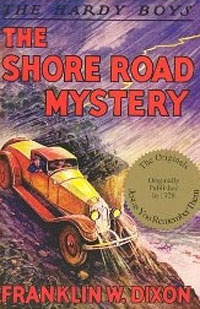 Franklin W. Dixon - «The Shore Road Mystery (Hardy Boys, Book 6)»