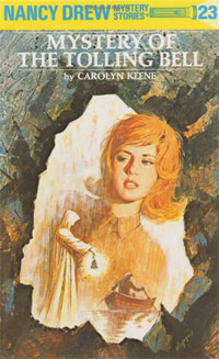 Carolyn Keene - «The Mystery of the Tolling Bell (Nancy Drew Mystery Stories, No 23)»