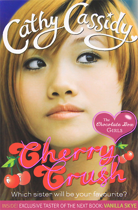 The Chocolate Box Girls: Cherry Cru