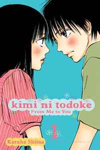Karuho Shiina - «Kimi ni Todoke: From Me to You, Volume 1»