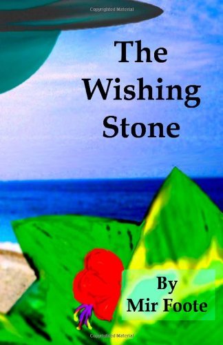 The Wishing Stone: The Chronicles of Evrion (Volume 1)
