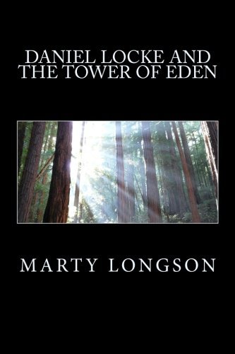 Daniel Locke and the Tower of Eden, Book 1