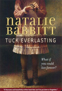 Natalie Babbitt - «Tuck Everlasting»