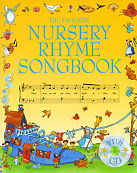 The Usborne Nursery Rhyme Songbook (+ CD)