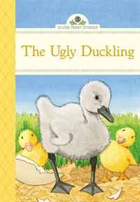 The Ugly Duckling (Silver Penny Stories)