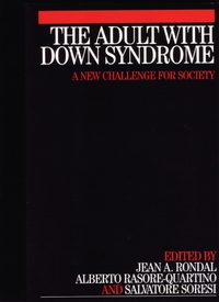 Jean Rondall - «The Adult with Down Syndrome»