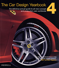 Stephen Newbury - «The Car Design Yearbook 4: The Definitive Annual Guide to All New Concept and Production Cars Worldwide»