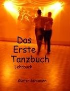 Gunter Schumann - «Das Erste Tanzbuch (German Edition)»