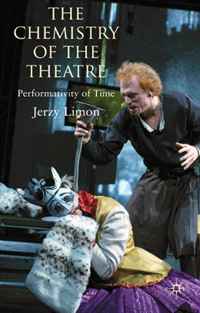 Jerzy Limon - «The Chemistry of the Theatre: Performativity of Time»