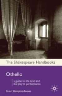 Othello (The Shakespeare Handbooks)