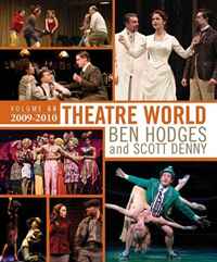 Ben Hodges - «Theatre World Volume 66: 2009-2010»
