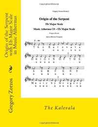 Origin of the Serpent with Eb Major Scale in Music Athermas: The Kalevala