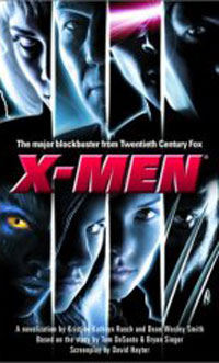 Dean Wesley Smith, Kristine Kathryn Rusch, Ed Solomon, Christopher McQuarrie - «X-Men: A Novelization»