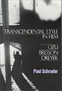 Paul Schrader - «Transcendental Style In Film»