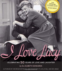 I Love Lucy: Celebrating 50 Years of Love and Laughter