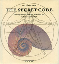 Priya Hemenway - «The Secret Code: The Mysterious Formula That Rules Art, Nature, and Science»