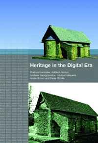 Marinos Ioannides - «Heritage in the Digital Era»