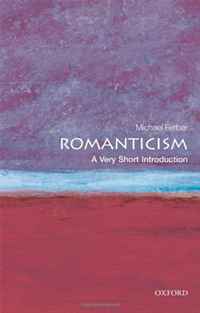Michael Ferber - «Romanticism: A Very Short Introduction (Very Short Introductions)»