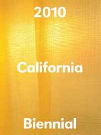 California Biennial 2010: Orange County Museum of Art