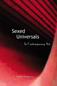 Sexed Universals in Contemporary Art (Aesthetics Today)