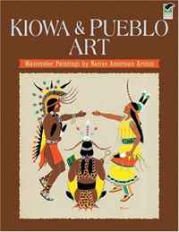 Kiowa and Pueblo Art: Watercolor Paintings by Native American Artists