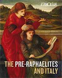 Colin Harrison, Christopher Newall - «The Pre-Raphaelites and Italy»