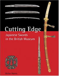 Victor Harris - «Cutting Edge: Japanese Swords In The British Museum»