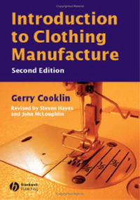 Gerry Cooklin, John McLoughlin - «Introduction to Clothing Manufacture»