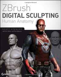 Scott Spencer - «ZBrush Digital Sculpting Human Anatomy»