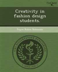 Joyce Robin Robinson - «Creativity in fashion design students»
