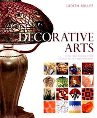 Judith Miller - «Decorative Arts»