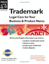 Stephen Elias - «Trademark: Legal Care for Your Business & Product Name»