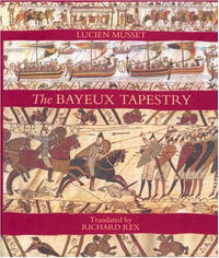 Lucien Musset - «The Bayeux Tapestry»