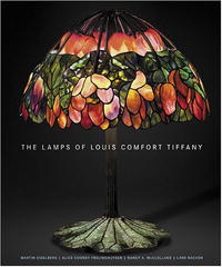 Martin Eidelberg, Alice Cooney Frelinghuysen, Nancy McClelland, Lars Rachen - «The Lamps of Louis Comfort Tiffany»