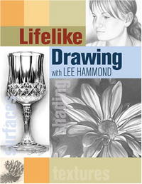 Lee Hammond - «Lifelike Drawing»