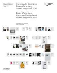 Design Center Stuttgart - «Focus Open 2012: International Design Prize Baden-Wurttemberg (English and German Edition)»