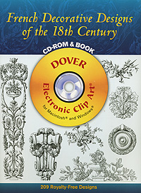 Edouard Bajot - «French Decorative Designs of the 18th Century (+ CD-ROM)»