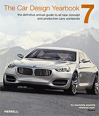 Stephen Newbury, Tony Lewin - «The Car Design Yearbook 7: The Definitive Annual Guide to All New Concept and Production Cars Worldwide»