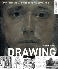 Keith Micklewright - «Drawing: Mastering the Language of Visual Expression (Abrams Studio)»