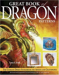 Great Book of Dragon Patterns: The Ultimate Design Sourcebook for Artists and Craftspeople