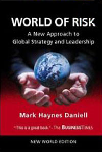 Mark Haynes Daniell - «World of Risk: A New Approach to Global Strategy and Leadership»