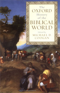 Michael D. Coogan - «The Oxford History of the Biblical World»