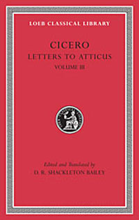 Cicero: Letters to Atticus, III, 166-281