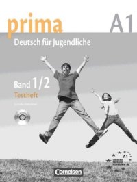 Jarmila Antosova - «Prima A1: Deutsch fur Jugendliche: Band 1/2: Testheft (+ CD)»