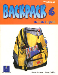 Mario Herrera, Diane Pinkley - «Backpack 6: Workbook»