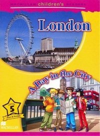 Mark Ormerod - «London: A Day in the City Reader: Level 5»