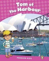 Barbara Ingham - «Tom at the Harbour: Level 2»