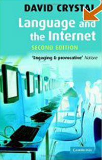 David Crystal - «Language and the Internet»