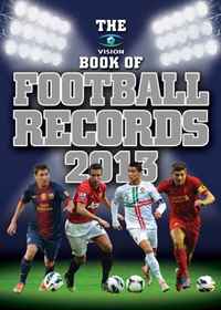 The Vision Book of Football Records 2013